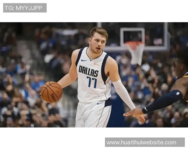 东契奇坦言状态不佳腿部沉重感影响节奏表现