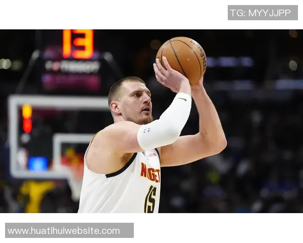 下半场发力30分约基奇全场40分9篮板8助攻逆转命中率至五成